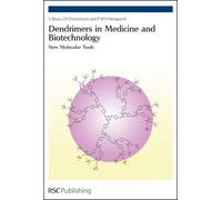 U Boas J B Christensen P M H Dendrimers in Medicine and Biot (Copertina rigida)