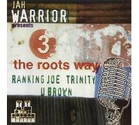U-Brown & Trinity & Ranking Joe - 3 the Roots Way