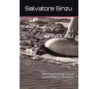 U CAVAGNU: Storie e personaggi di una Calasetta del secolo scorso