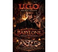 U.G.O. Hors Série Volume 2: Babylone