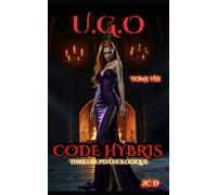 U.G.O. Tome 8: Code HYBRIS