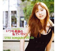 U-Ka Saegusa in Db in Db - Itsumo Sugao No Watashi de Ita