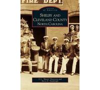 U L Patterson Barry E Ha Shelby and Cleveland County, North C (Copertina rigida)