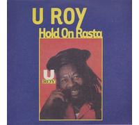 U Roy - Hold On Rasta