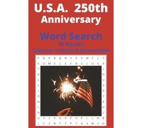 U.S.A. 250th Independence Day: 50 Word Search Puzzles - Collector's Edition & Memorabilia