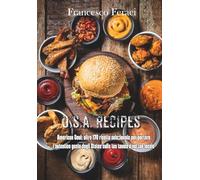 U.S.A. RECIPES: Salse, Burger & Street Food