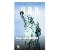 U.S.A TRAVEL GUIDE 2025-2026: Your Complete Insider's Guide to America's Hidden Gems, Epic Road Trips, and Unforgettable Adventures in 2026