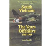 U S Air Force Office of Air Force History The War in South Vietnam (Tascabile)