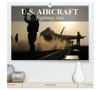 U.S. Aircraft - Fighting Jets (High Quality Premium Wall Calendar 2027 DIN A2 landscape),CALVENDO 12 Month Wall Calendar: U.S. Military Aviation