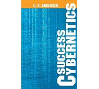 U S Andersen Success Cybernetics (Copertina rigida)