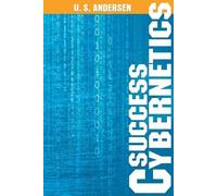 U S Andersen U. S. Andersen Success Cybernetics (Tascabile)