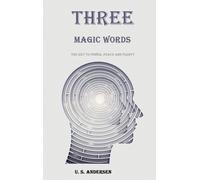 U S Andersen Three Magic Words (Copertina rigida)