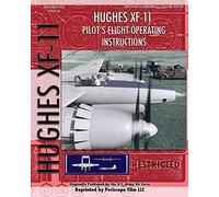 U.S. Army Air Forc Hughes XF-11 Pilot's Flight Operating Instruction (Tascabile)