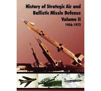 U.S. Army Center of M History of Strategic and Ballistic Missle Def (Tascabile)