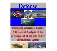 U S Army Command and General Staff Coll Defending America's Shores (Tascabile)