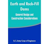 U S Army Corps of Engineers Earth and Rock-Fill Dams (Tascabile)