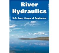 U S Army Corps of Engineers River Hydraulics (Tascabile)