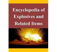 U S Army Research and Developme Encyclopedia of Explosives and Relat (Tascabile)