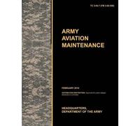 U.S. Army Training and Doctrine Command Army Aviatio Army Aviation M (Tascabile)
