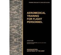 U.S. Army Training and Doctrine Command Army S Aeromedical Training (Tascabile)