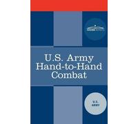 U S Army U.S. Army Hand-To-Hand Combat (Tascabile)