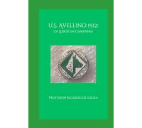 U.S. Avellino 1912: Os Lobos da Campãnia