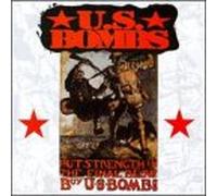 U.S. Bombs - Put Strength in the Final Blow