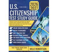 U.S. CITIZENSHIP TEST STUDY GUIDE: Includes 100 USCIS Civics Questions, 500+ Practice Sessions, Digital Flashcards, Online Simulations, Proven Study ... Plans for United State Naturalization Exam