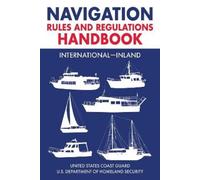 U.S. Coast Guar Navigation Rules and Regulations Handbook: Internati (Tascabile)