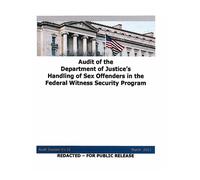 U.S. Department Audit of the Department of Justice's Handling of Sex (Tascabile)