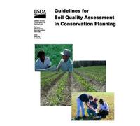 U.S. Department o Guidelines for Soil Quality Assessment in Conserva (Tascabile)