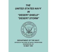 U.S. Department o The United States Navy in "Desert Shield" and "Des (Tascabile)