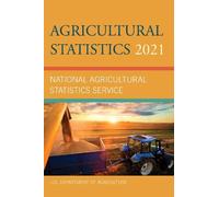 U.S. Department of Agriculture Agricultural Statistics 2021 (Tascabile)