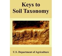 U S Department of Agriculture Keys to Soil Taxonomy (Tascabile)