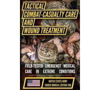 U.S. Department of Defense M Tactical Combat Casualty Care and Woun (Tascabile)