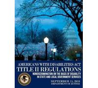 U S Department of Ju Americans with Disabilities Act Title II Regula (Tascabile)
