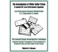U S Department of Justice The Investigation of White-Collar Crime (Tascabile)