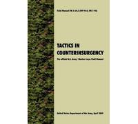 U.S. Department of the Army Tactics in Counterinsurgency (Copertina rigida)