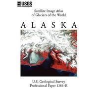 U S Department of the Int Satellite Image Atlas of Glaciers of the (Tascabile)