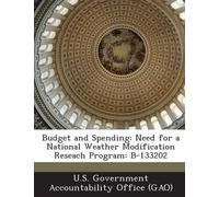 U S Government Accountability Office (G Budget and Spending (Tascabile)