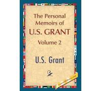 U S Grant The Personal Memoirs of U.S. Grant, Vol. 2 (Copertina rigida)
