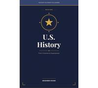 U.S. History: From Colonies to Superpower