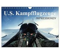 U.S. Kampfflugzeuge. Impressionen (Wandkalender 2026 DIN A4 quer), CALVENDO Monatskalender: Die faszinierende Technik der Luftwaffe