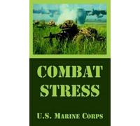 U S Marine Corps Combat Stress (Tascabile)