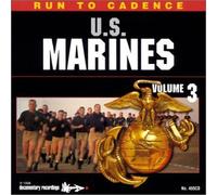 U.S. MARINE CORPS - RUN TO CADENCE WITH THE U.S. MARINES VOL. 3