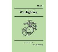 U.S. Marine Corps WARFIGHTING (Marine Corps Doctrinal Publication 1) (Tascabile)