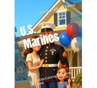 U.S. Marines: A Kids Coloring & Learning Book