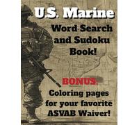 U.S. Marines Puzzle Book: Adult Puzzles and Coloring Pages for Marines