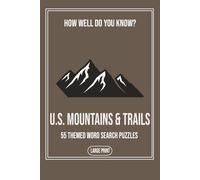 U.S. Mountains & Trails: 55 Themed Word Search Puzzles