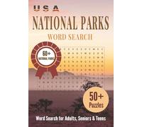 U.S. National Parks Word Search Puzzle Book: Easy-to-Read Word Searches Featuring American Landmarks, Outdoors, Hiking, Travel, Camping, Nature, ... Gift for Vacations, Holidays & Relaxation)